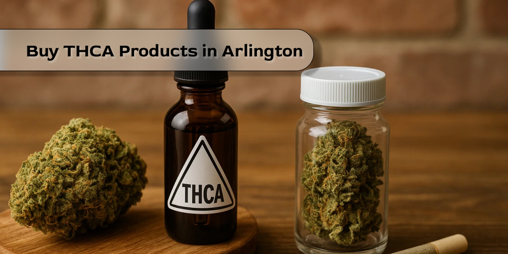 An assortment of THCA products, including high-quality cannabis flower and a THCA tincture bottle, available for purchase in Arlington.