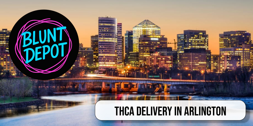 THCA delivery in Arlington