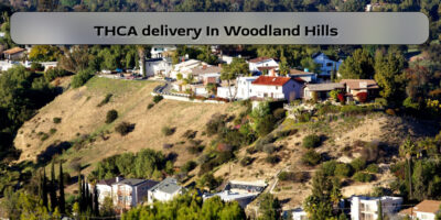Thca Delivery In Woodland Hills